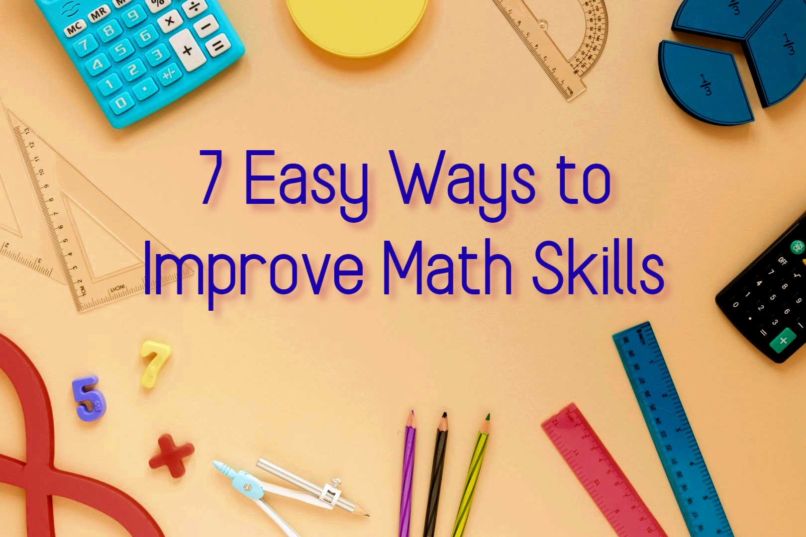 Effective Ways to Improve Your Math Skills in 2025: Get Started Today!