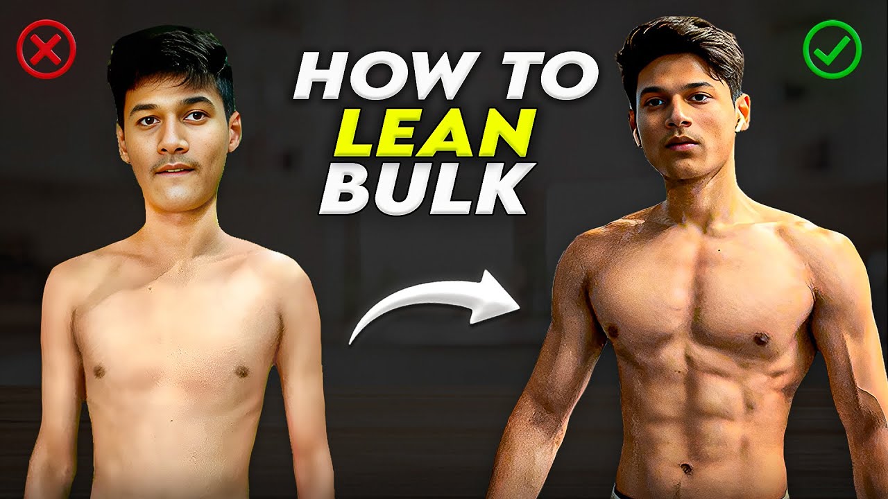 Effective Ways to Lean Bulk: Achieve Your Fitness Goals in 2025