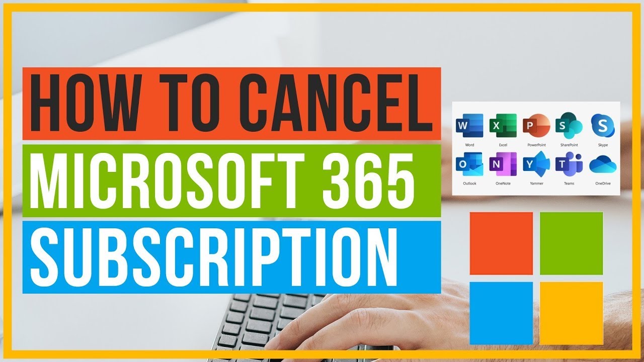 How to Cancel Microsoft Subscription